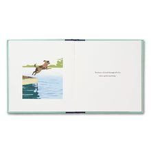 Load image into Gallery viewer, When You Love A Dog