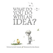 Load image into Gallery viewer, Kobi Yamada - What do you do with an idea ?