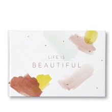 Load image into Gallery viewer, Life Is Beautiful