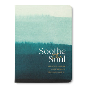 Guided Journal : Soothe The Soul