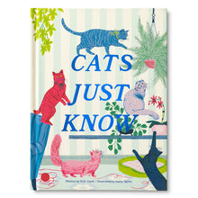 Load image into Gallery viewer, Cats Just Know
