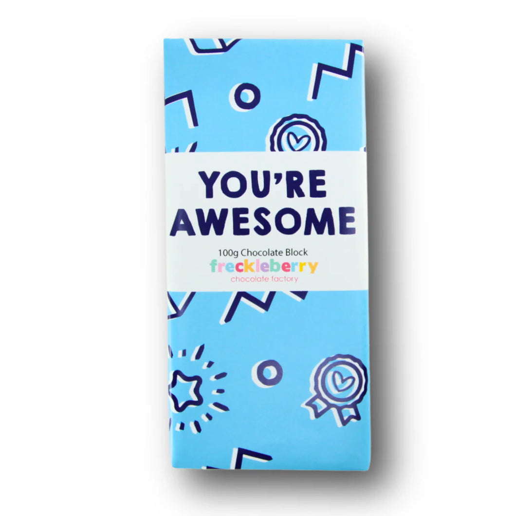 Freckleberry - 100g Cholocate Block : You're Awesome
