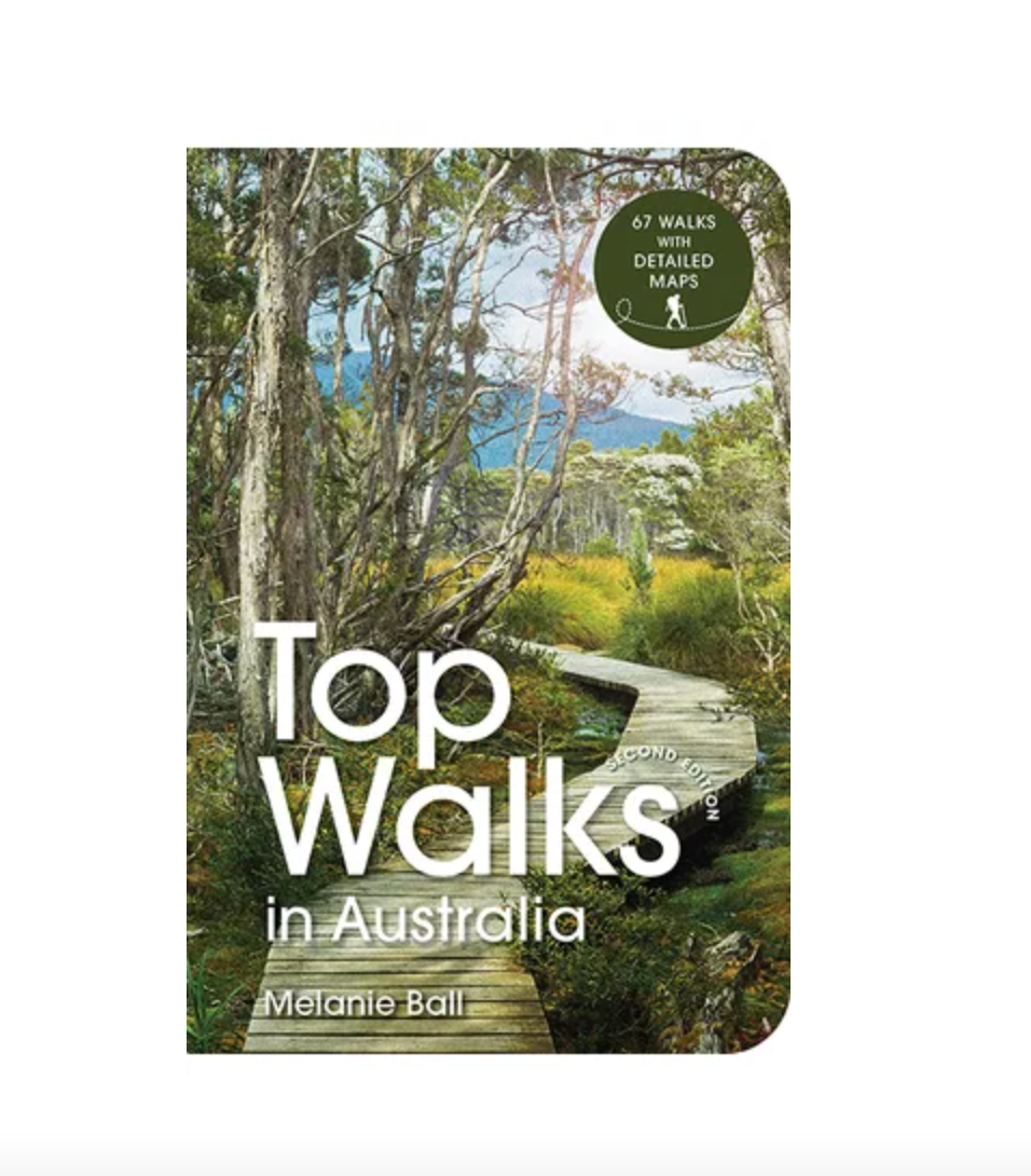 Top Walks in Australia 2nd Edition