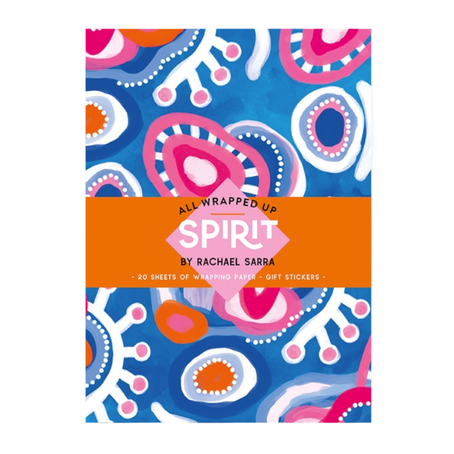 All Wrapped Up : Spirit by Rachael Sarra