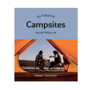 Ultimate Campsites - Australia