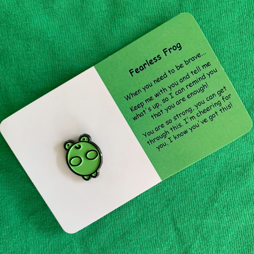 Fearless Frog Pin