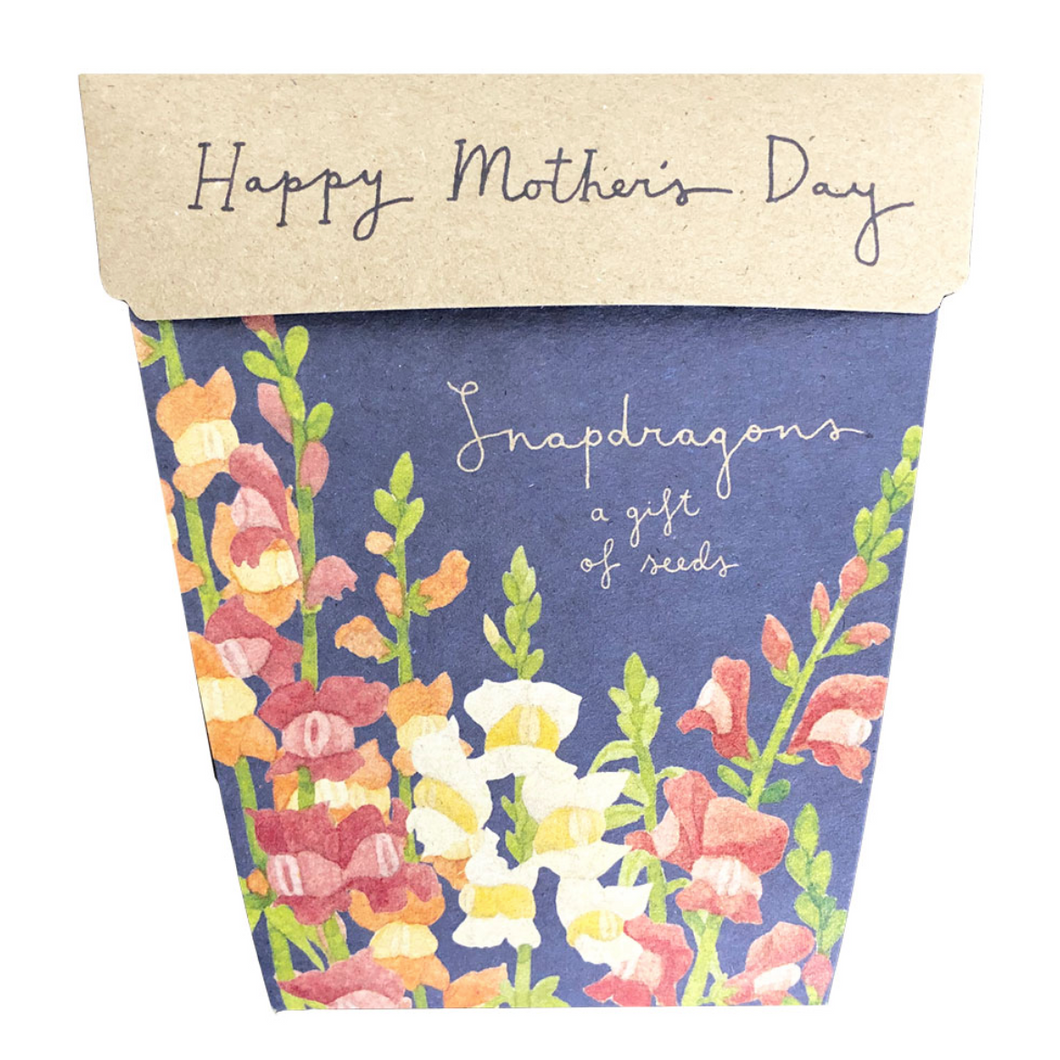 Sow 'n Sow Seed Greeting Card - Happy Mother's Day - Snapdragon